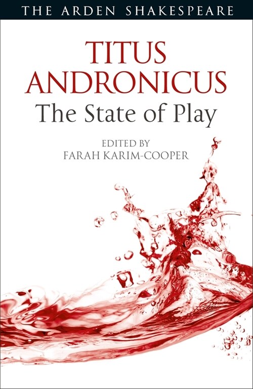 Titus Andronicus: The State of Play (Paperback)