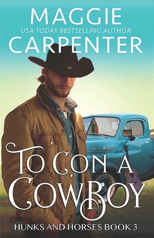 To Con A Cowboy (Paperback)