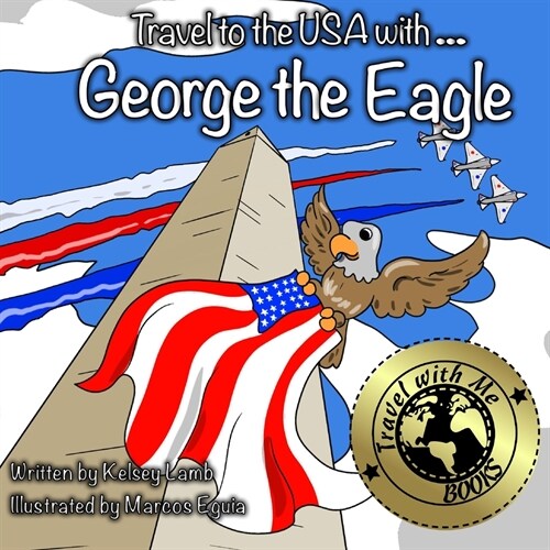 George the Eagle (Paperback)