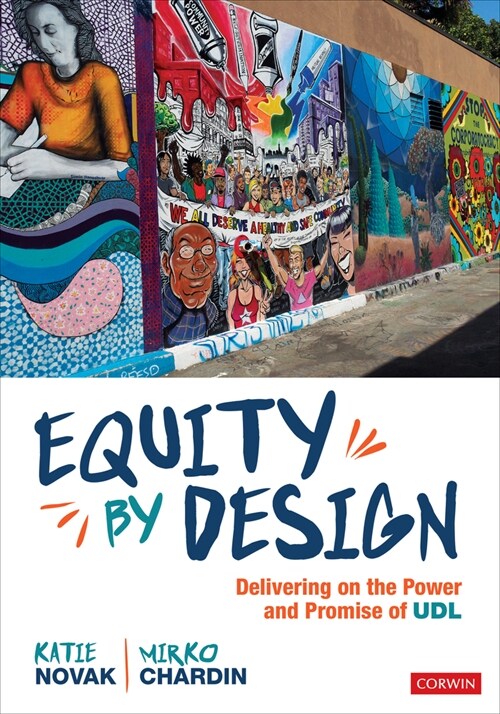 Equity by Design: Delivering on the Power and Promise of Udl (Paperback)