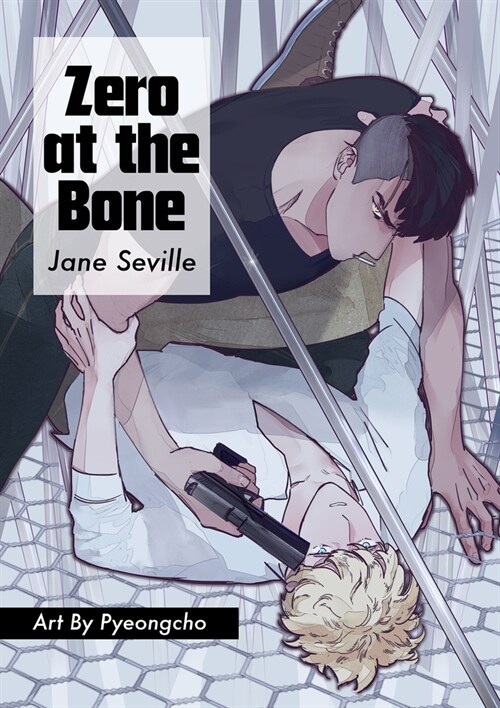 Zero at the Bone (Manga) (Paperback, First Edition)