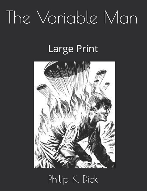 The Variable Man: Large Print (Paperback)