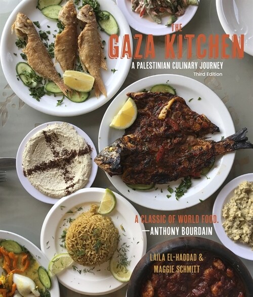 The Gaza Kitchen: A Palestinian Culinary Journey (Paperback, 3)