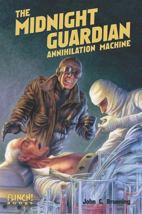 The Midnight Guardian: Annihilation Machine (Paperback)