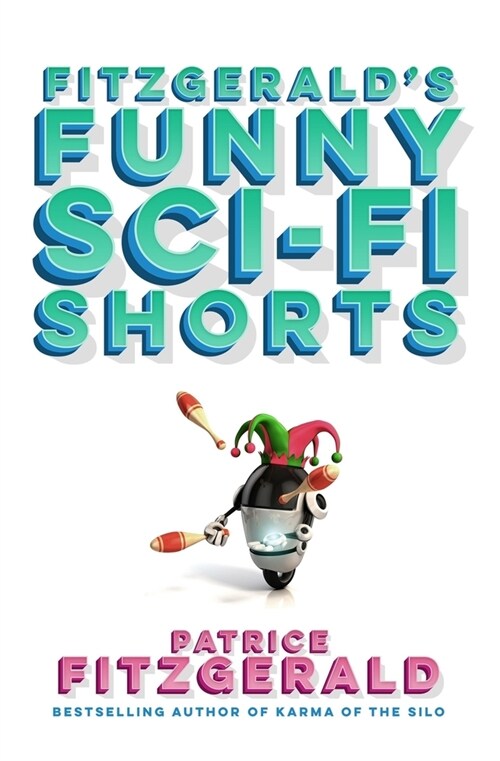 Fitzgeralds Funny Sci-Fi Shorts (Paperback)