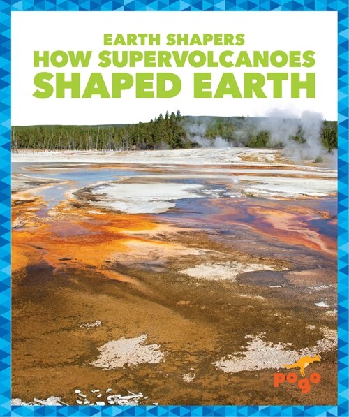 How Supervolcanoes Shaped Earth (Paperback)