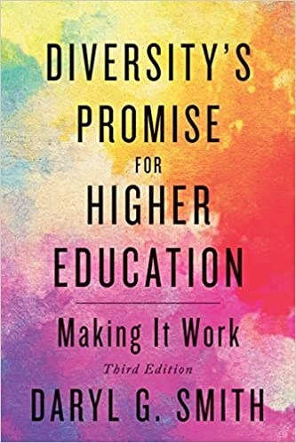 Diversitys Promise for Higher Education: Making It Work (Paperback, 3)