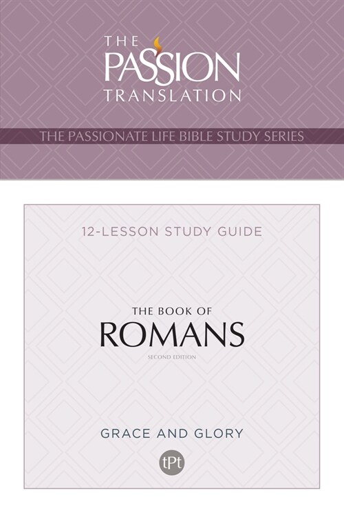 Tpt the Book of Romans: 12-Lesson Study Guide (Paperback)