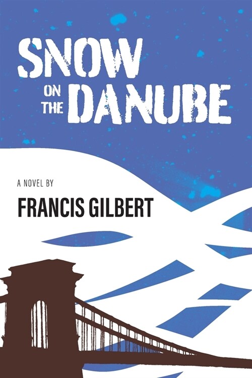 Snow on the Danube (Paperback)
