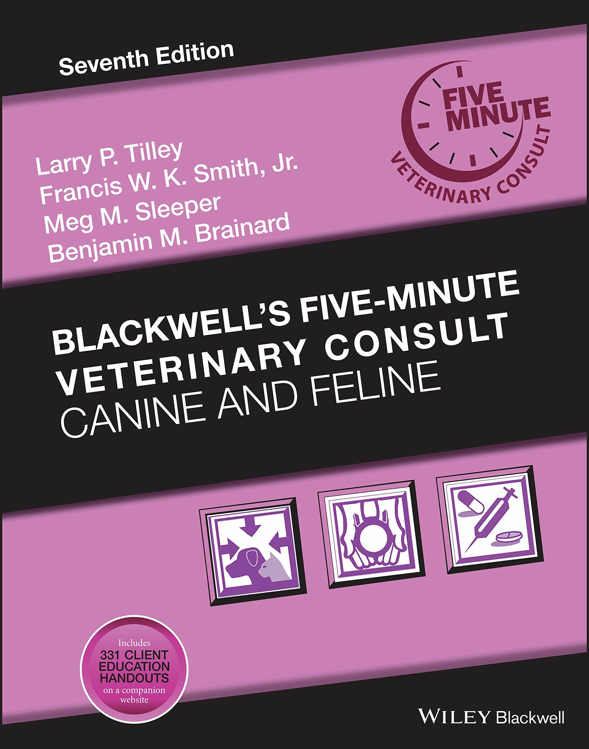 Blackwells Five-Minute Veterinary Consult: Canine and Feline (Hardcover, 7 ed)
