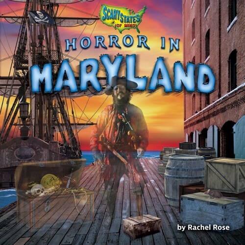 Horror in Maryland (Library Binding)