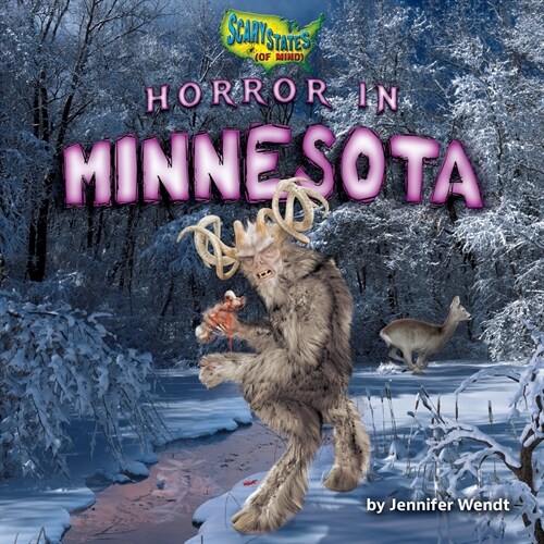 Horror in Minnesota (Library Binding)