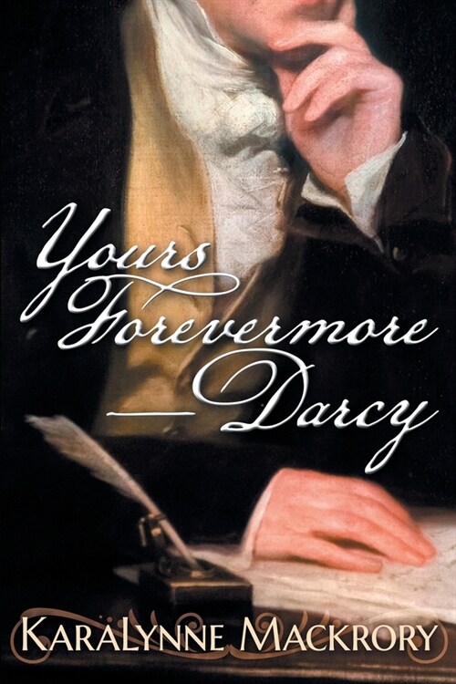 Yours Forevermore, Darcy (Paperback)