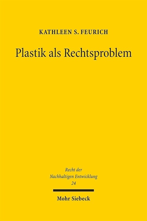 Plastik ALS Rechtsproblem (Paperback)