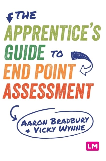 The Apprentice’s Guide to End Point Assessment (Hardcover)