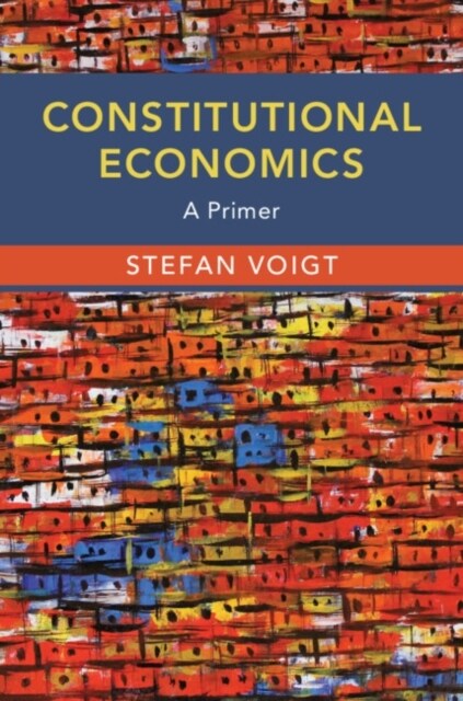 Constitutional Economics : A Primer (Paperback)