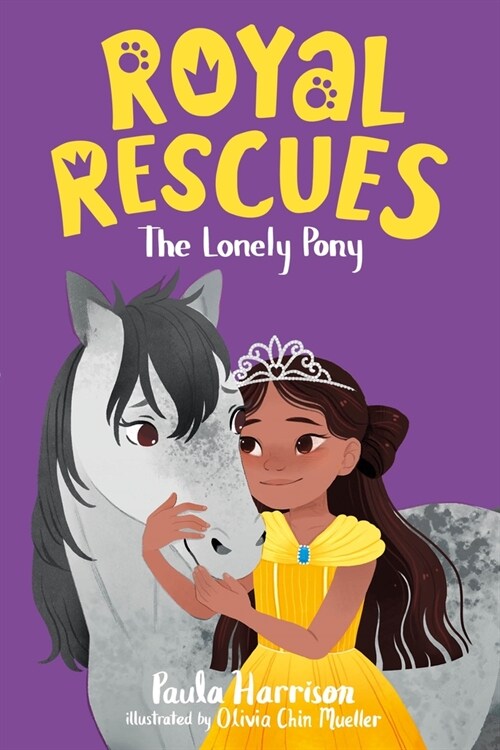 Royal Rescues #4: The Lonely Pony (Paperback)