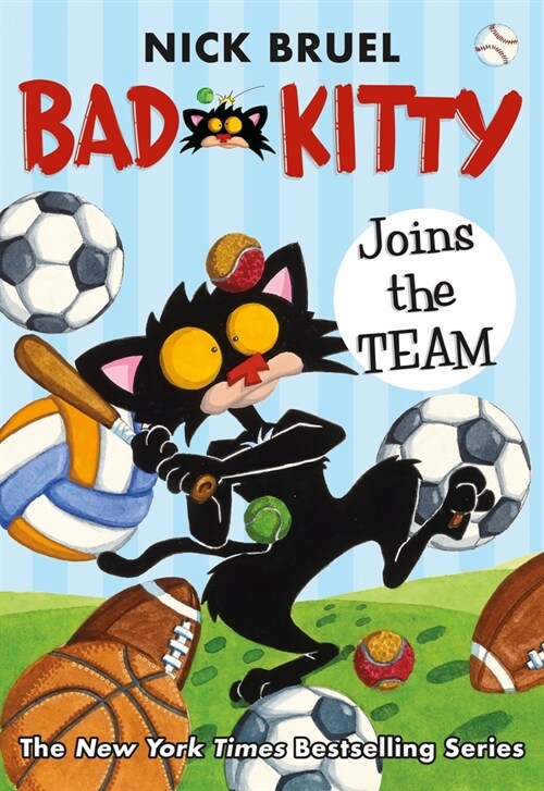 Bad Kitty Joins the Team (Paperback Black-And-White Edition) (Paperback)