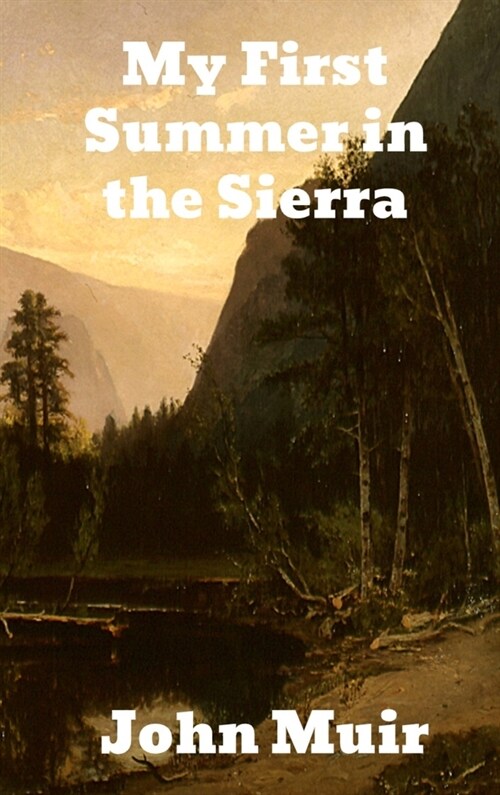 My First Summer in the Sierra (Hardcover)