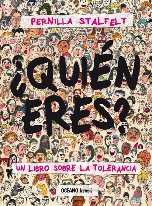 풯ui? Eres? Un Libro Sobre La Tolerancia (Paperback)