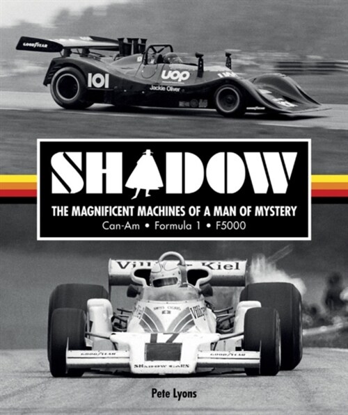 Shadow : The magnificent machines of a man of mystery (Hardcover)