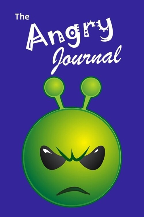 The Angry Journal: Cathartic Diary - Anger Release - 6 x 9 in - Lined Paper - 80 Pages - 1.03 cm - approx. 0.41 in (Paperback)