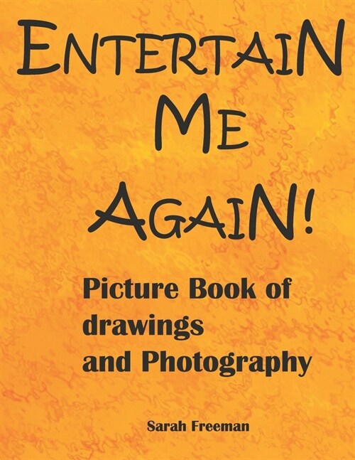 Entertain Me Again (Paperback)