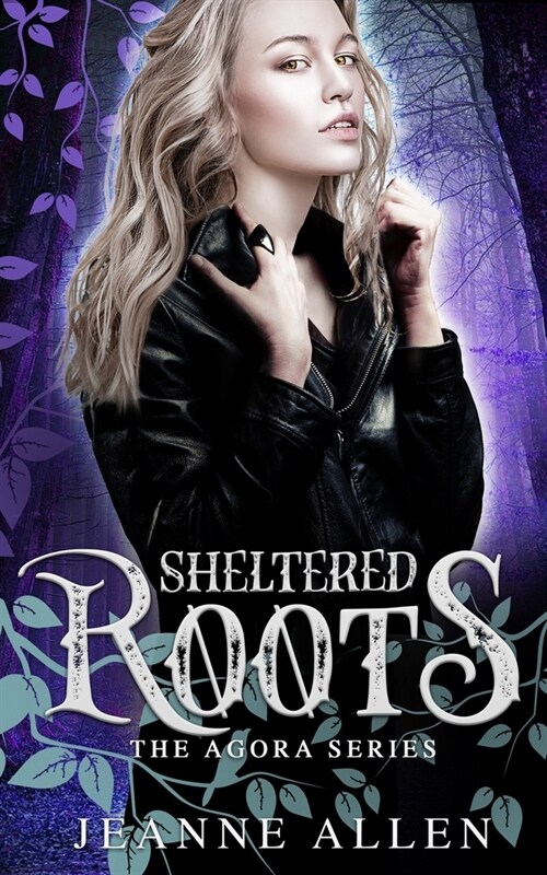 Sheltered Roots (Paperback)