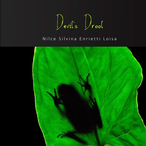 Devils Drool (Paperback)