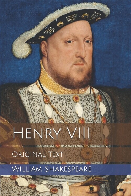 Henry VIII: Original Text (Paperback)