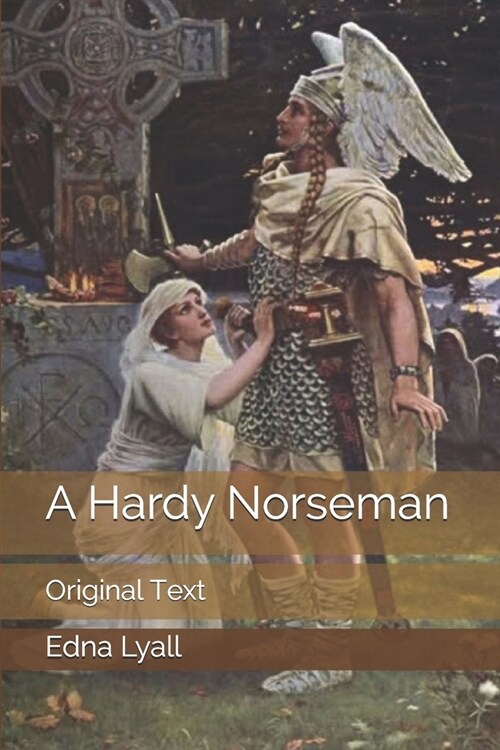 A Hardy Norseman: Original Text (Paperback)