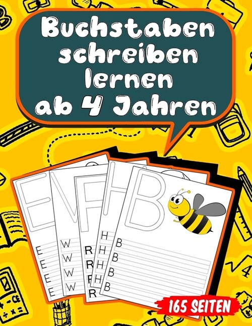 Buchstaben schreiben lernen ab 4 Jahren: 165 Seiten Grundschrift Vorschule ?ungen (Paperback)