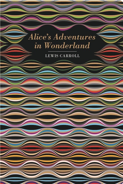 Alices Adventures in Wonderland (Hardcover)