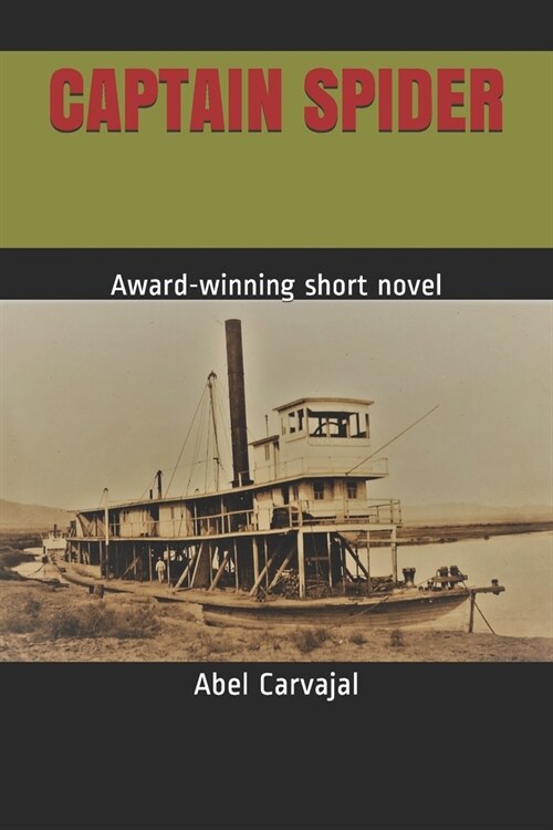 Captain Spider: Award-winning short novel (Paperback)