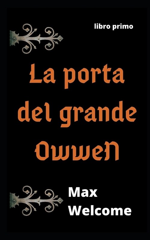 la porta del grande owwen (Paperback)