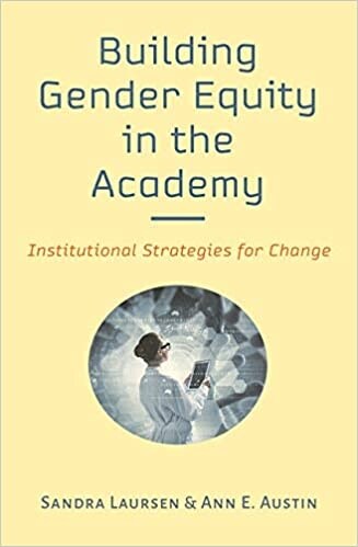 Building Gender Equity in the Academy: Institutional Strategies for Change (Hardcover)