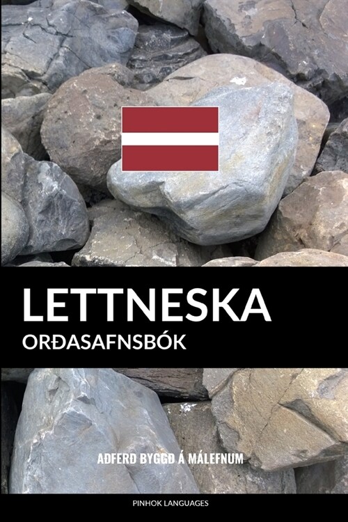 Lettneska Or?safnsb?: A?er?Bygg??M?efnum (Paperback)
