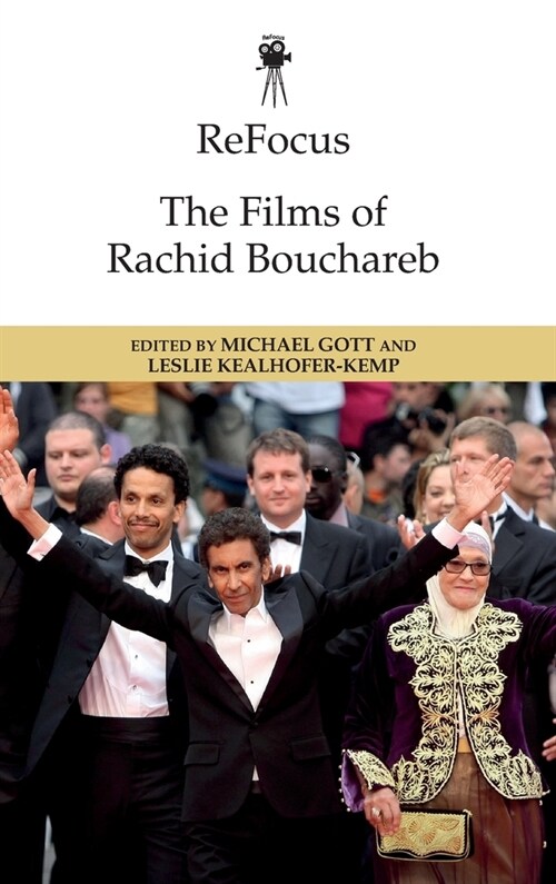 The Films of Rachid Bouchareb (Hardcover)