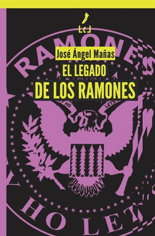 El legado de los Ramones (Paperback)