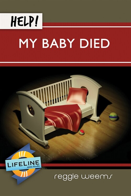 Help! My Baby Died (Paperback)