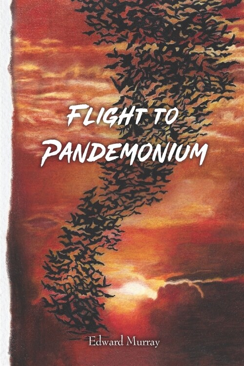 Flight To Pandemonium (Paperback)