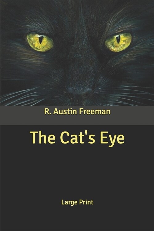 The Cats Eye: Large Print (Paperback)