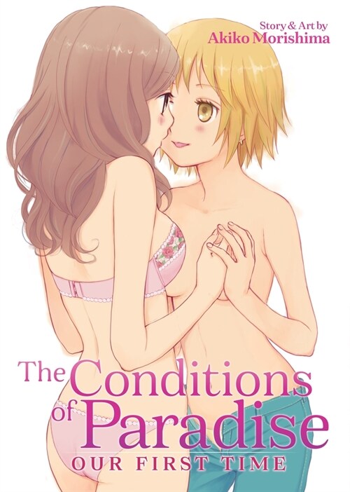 The Conditions of Paradise: Our First Time (Paperback)