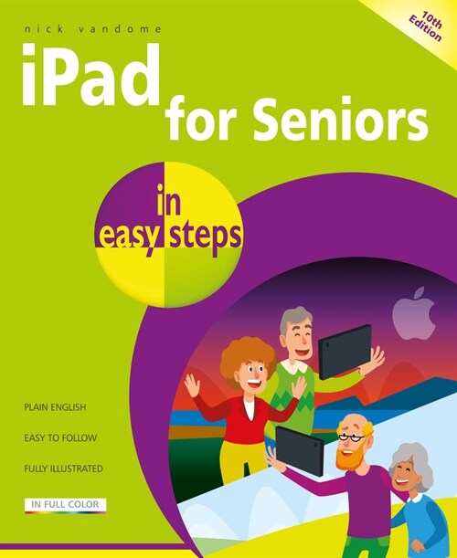 iPad for Seniors in easy steps (Paperback, 10 ed)