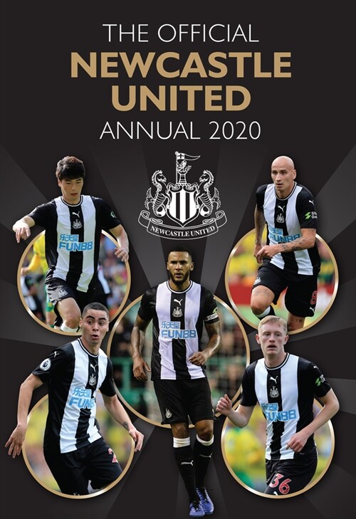The Official Newcastle United FC Annual 2021 (Hardcover)