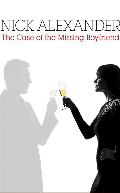 The Case of the Missing Boyfriend (Audio CD)