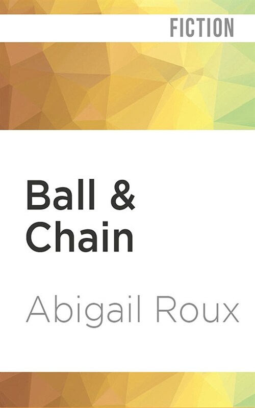 Ball & Chain (Audio CD)