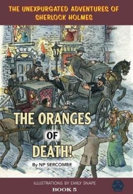 The Oranges of Death! (Hardcover)