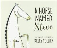 A Horse Named Steve (Paperback)