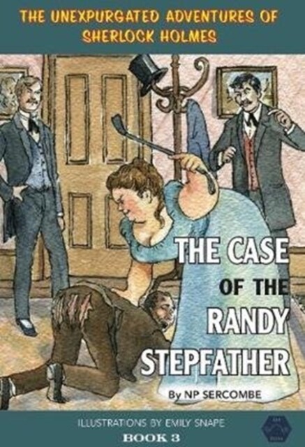 The Case of the Randy Stepfather (Hardcover)